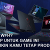 laptop untuk game wfh|laptop untuk game asus|laptop untuk game dell|laptop untuk game HP|laptop untuk game acer|laptop untuk game msi