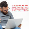 kesalahan laptop terbaru|suhu laptop terbaru|baterai laptop terbaru