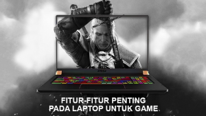 fitur laptop untuk game|layar laptop untuk game|baterai laptop untuk game|keyboard aptop untuk game