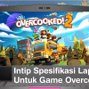 laptop untuk game overcooked 2!