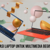 |Laptop untuk multimedia|Laptop untuk multimedia termahal|Laptop untuk multimedia terbaik|Laptop untuk multimedia murah|Laptop untuk multimedia lenovo