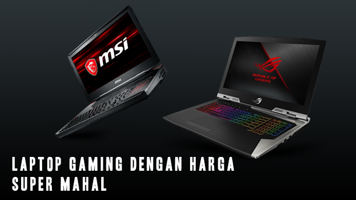 List Laptop Gaming Termahal 2020